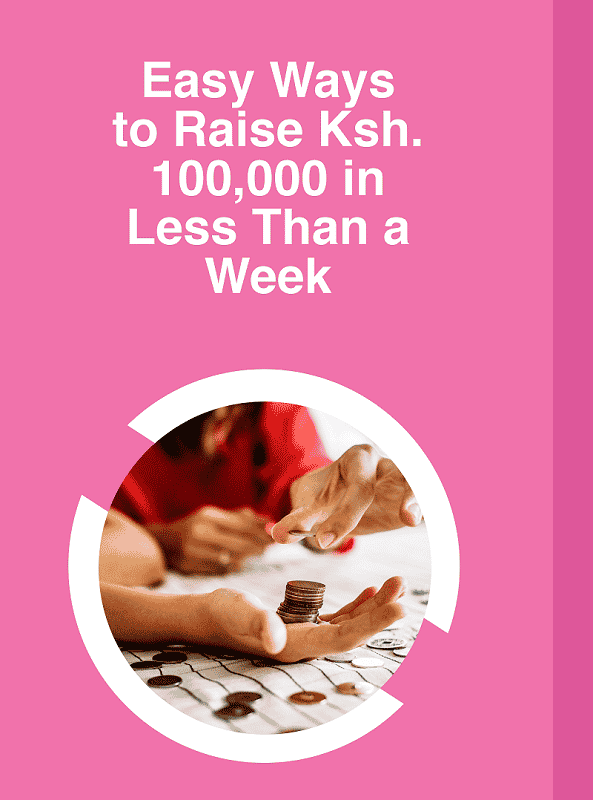 Raise. Ksh. 100,000 By Taking a Personal Loan