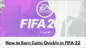 How to earn FREE coins Quickly in Fifa 22