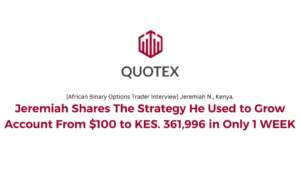Jeremiah N. Binary Options Trading Strategy Quotex