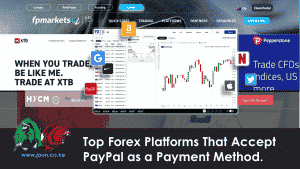 Top Forex Platforms That Accept PayPal